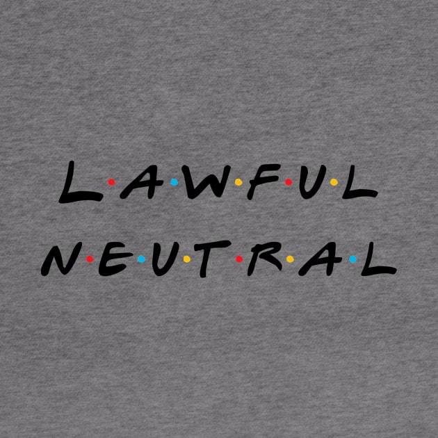 Lawful Neutral by MysticTimeline